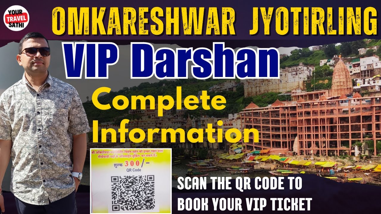 Omkareshwar Jyotirlinga VIP Darshan Full Details | Ujjain Omkareshwar Mamleshwar Jyotirlinga Temple