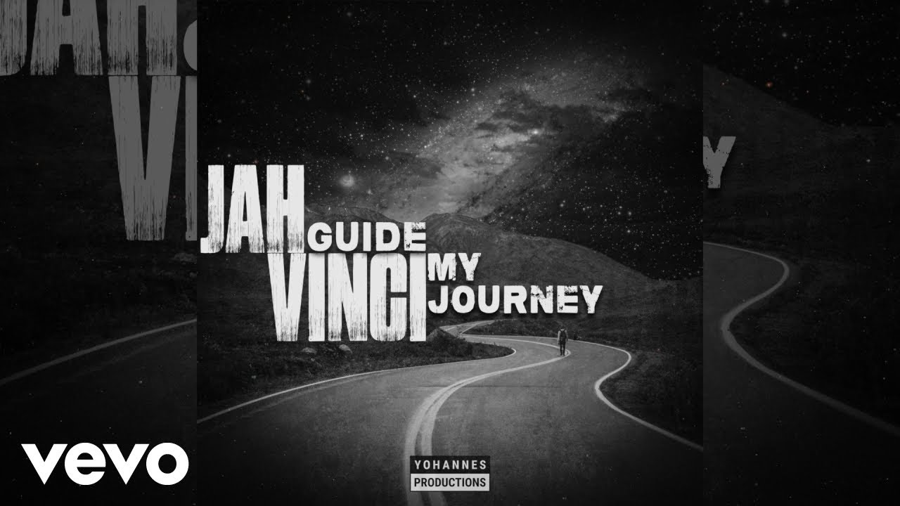 Jah Vinci - Guide My Journey (Official Audio)