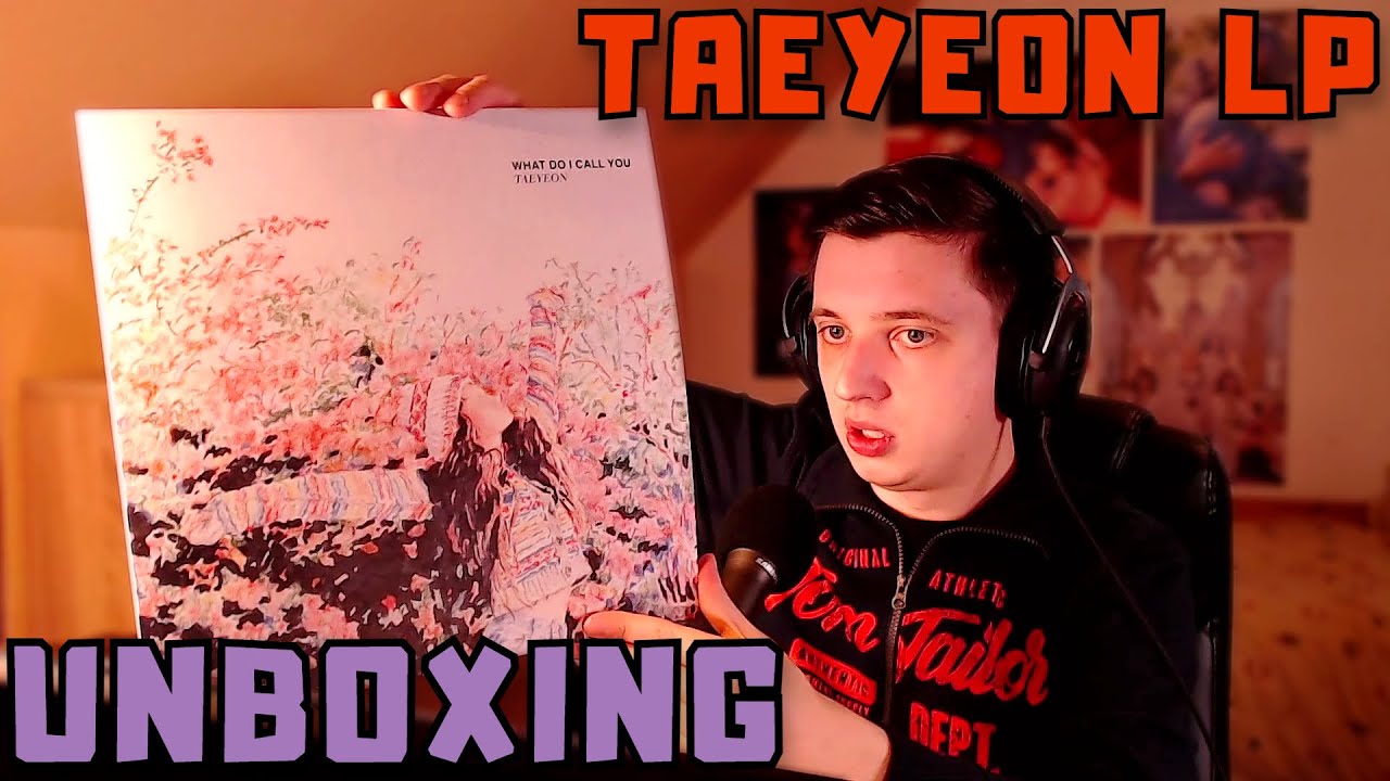 Unboxing my Taeyeon 태연 - What Do I Call You Limited Vinyl | My very first Kpop LP!