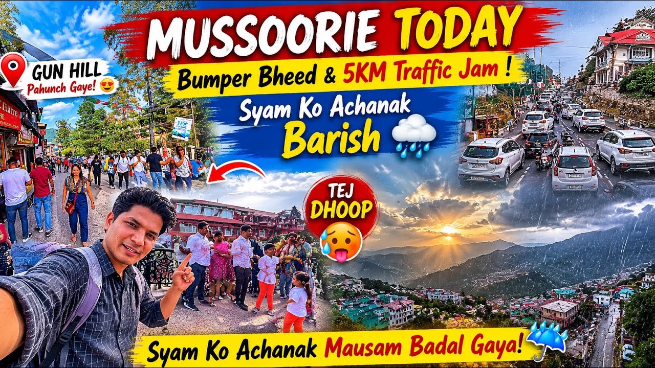 Mussoorie Today 😱 Bumper Tourist Crowd & 5KM Traffic Jam | Shocking Heat at Gun Hill 🥵