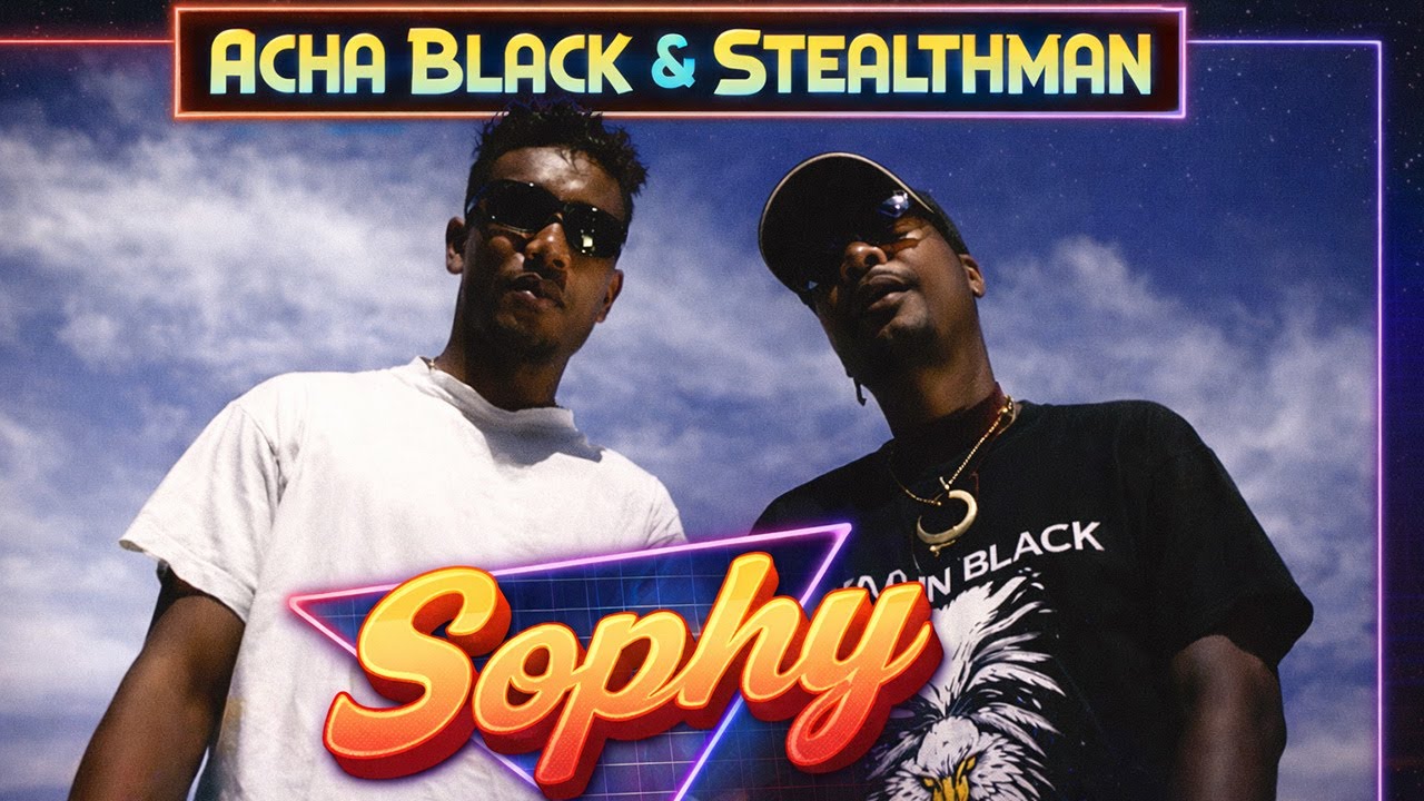 Acha Black featuring Stealthman – Sophy (Music Video)