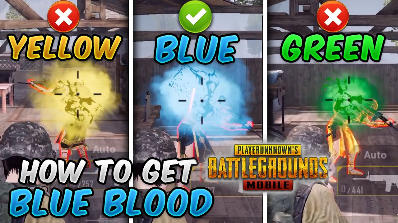How To Get Blue Blood Hit Effect (PUBG MOBILE) Blue vs Yellow vs Green Blood Comparison