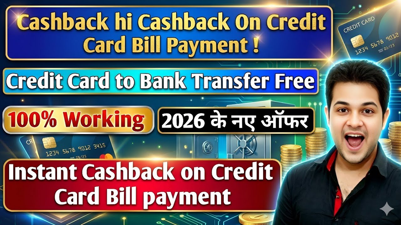 Credit Card Bill Payment Par Cashback New App 2026 | Har Transaction Par Cashback | New Offer 