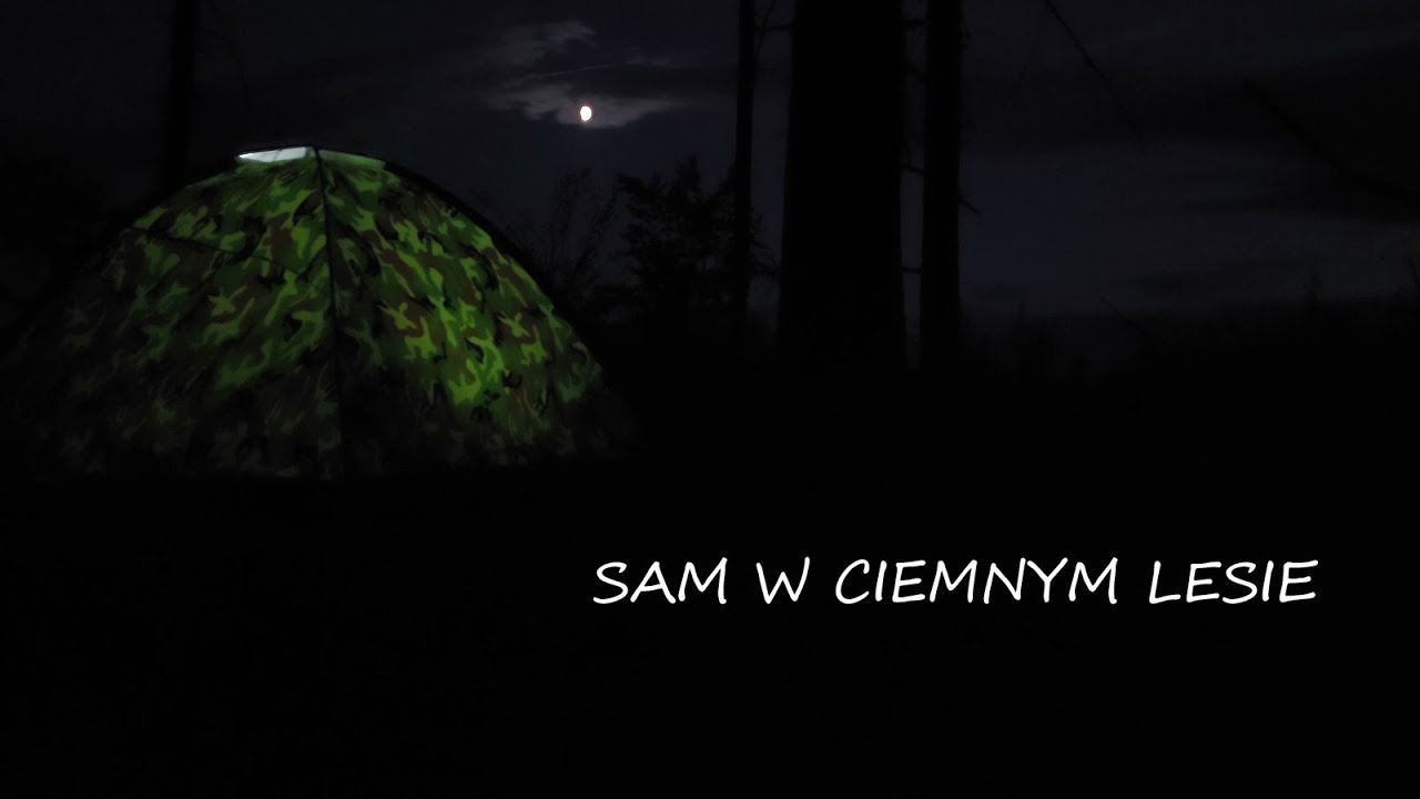 Pierwszy raz w lesie pod namiotem