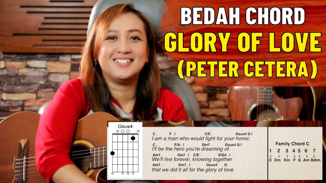 BEDAH CHORD - GLORY OF LOVE (PETER CETERA)