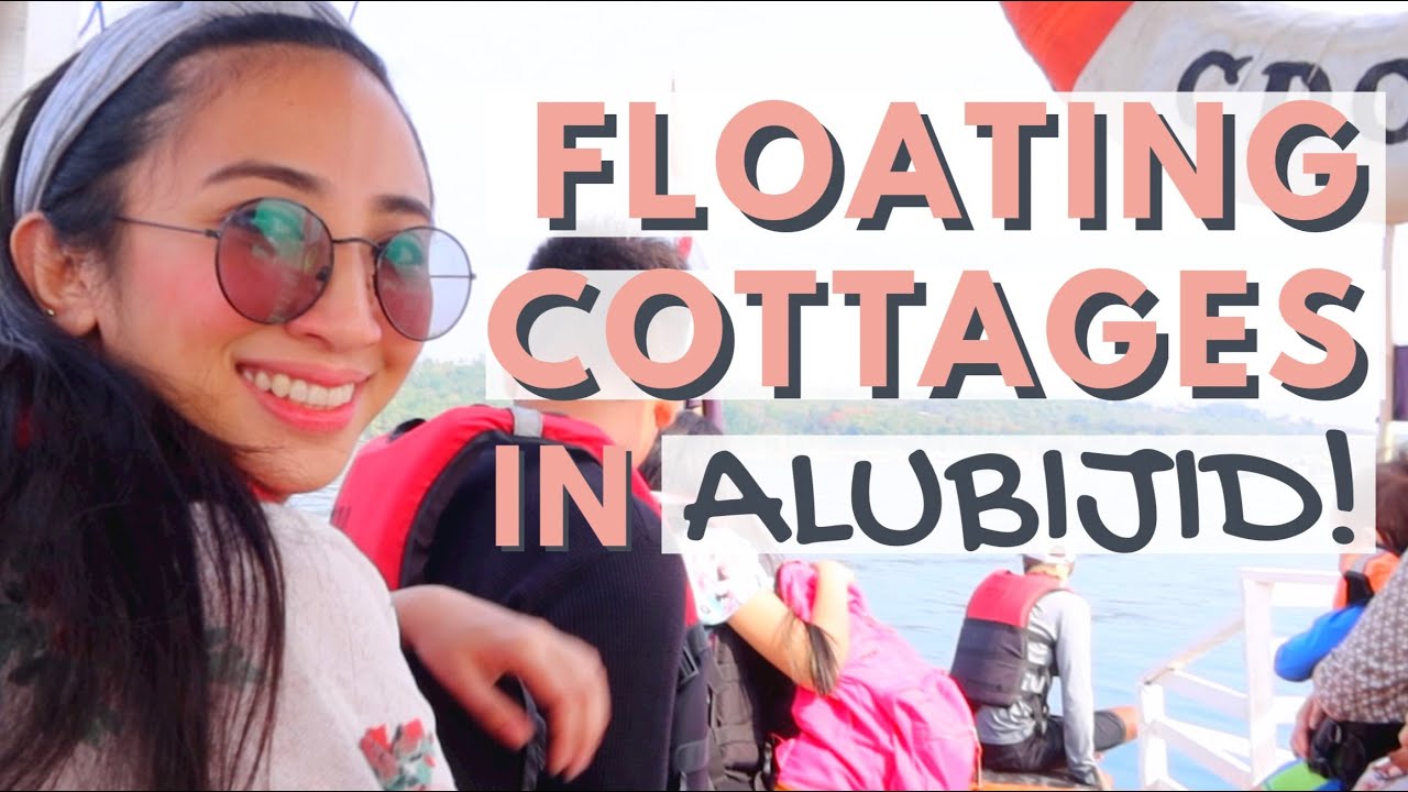 BALSA IN ALUBIJID! | FLOATING COTTAGES FOR 3500 PESOS! | FAMILY DAY