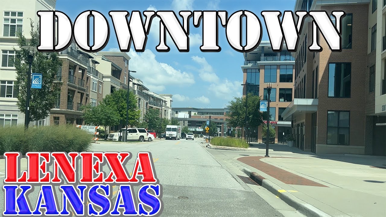 Lenexa - Kansas - 4K Downtown Drive