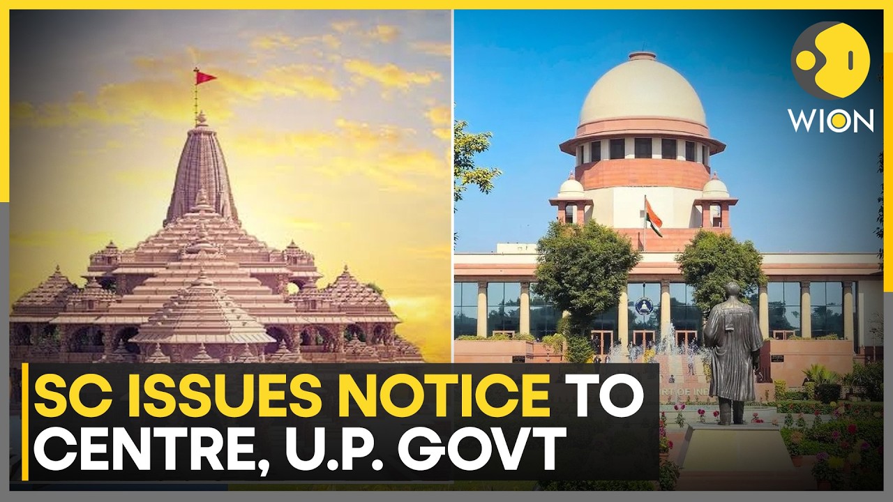 Ram Temple: SC Issues Notice To State And Central Government Over Ram Temple Case | WION Pulse