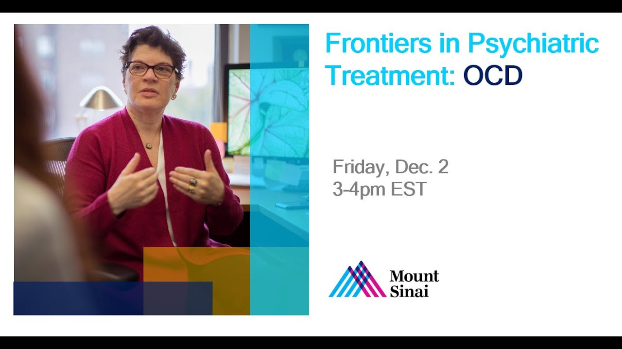 Frontiers in Psychiatric Treatment: OCD