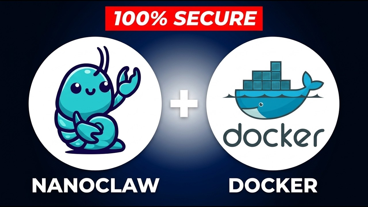 NanoClaw + Docker: Build a 100% Secure AI Agent