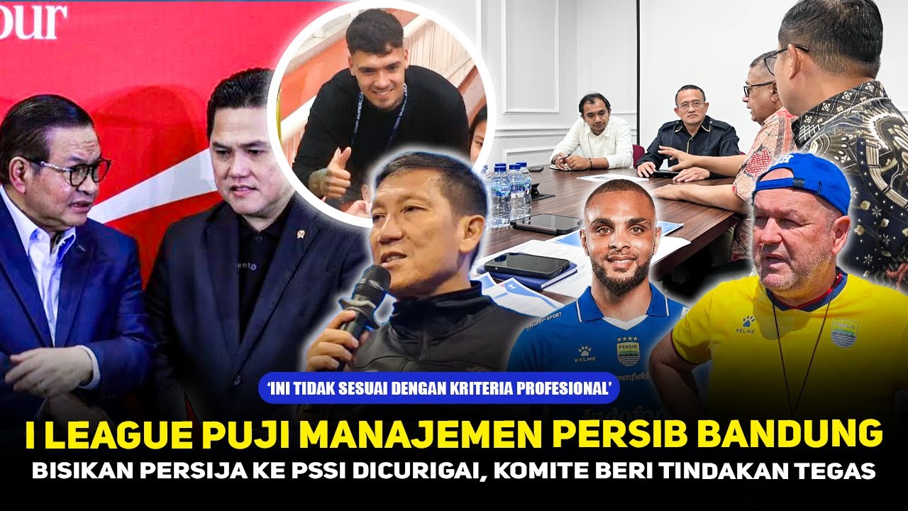 BUKTI PERSIB PROFESIONAL❗️Gelagat Persija Disorot?Manajemen Persib Dipuji~Transfer Pemain Jadi Bukti