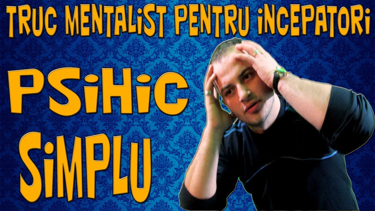 Psihic Simplu !!! Truc mentalist pentru incepatori | OraDeMagie |