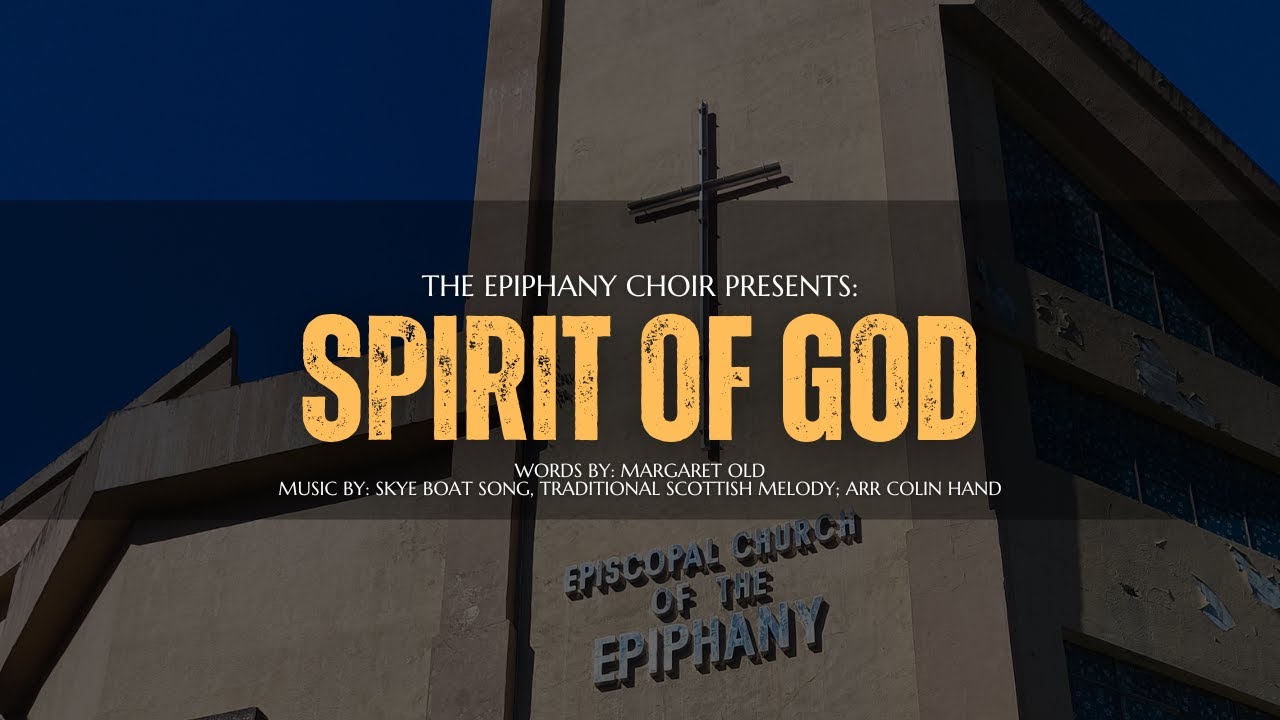 Spirit of God – Epiphany Choir | February 08, 2026 Service