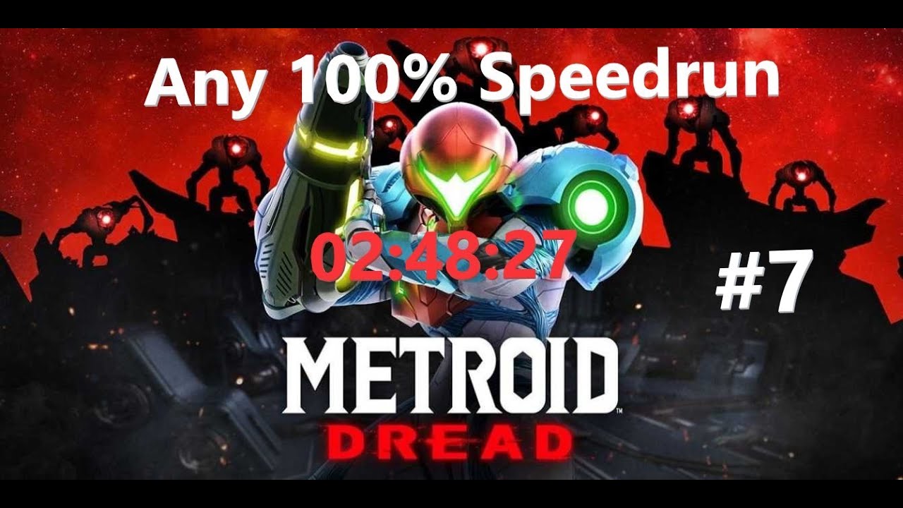 #7 ITALIAN RECORD Metroid Dread in HARD MODE Any% Speedrun - 02:48:27