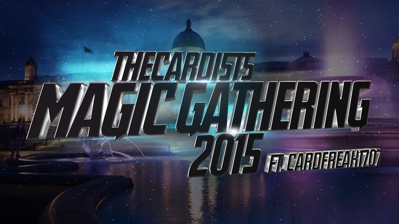 TheCardists Magic Gathering 2015 Featuring CardFreak1707