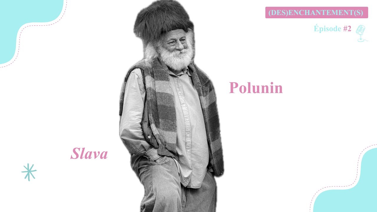 Slava Polunin, théâtraliser sa vie pour réaliser ses rêves - Partie 2