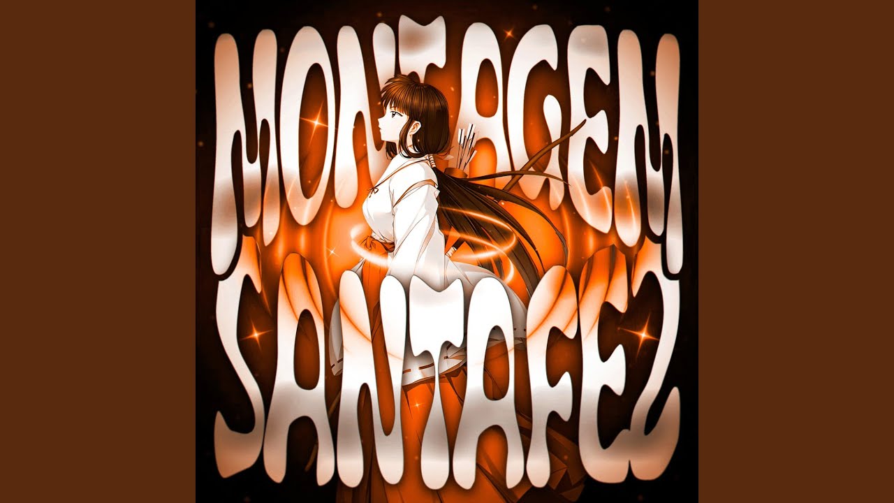 MONTAGEM SANTA FE 2 (Slowed)
