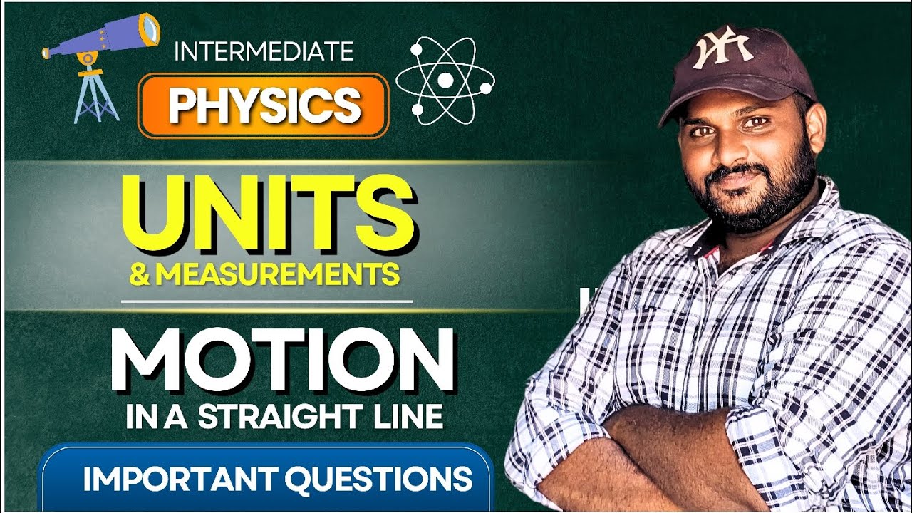Inter 1st year Physics chapter 1&2  Important questions//2025-26 // 