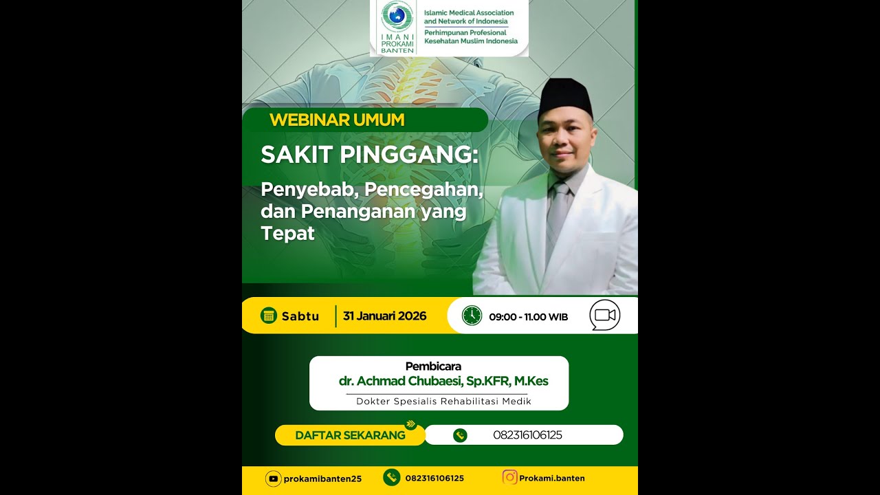 SAKIT PINGGANG: Penyebab, Pencegahan dan Penanganan yang Tepat | dr. Achmad Chubaesi, Sp.KFR, M.Kes