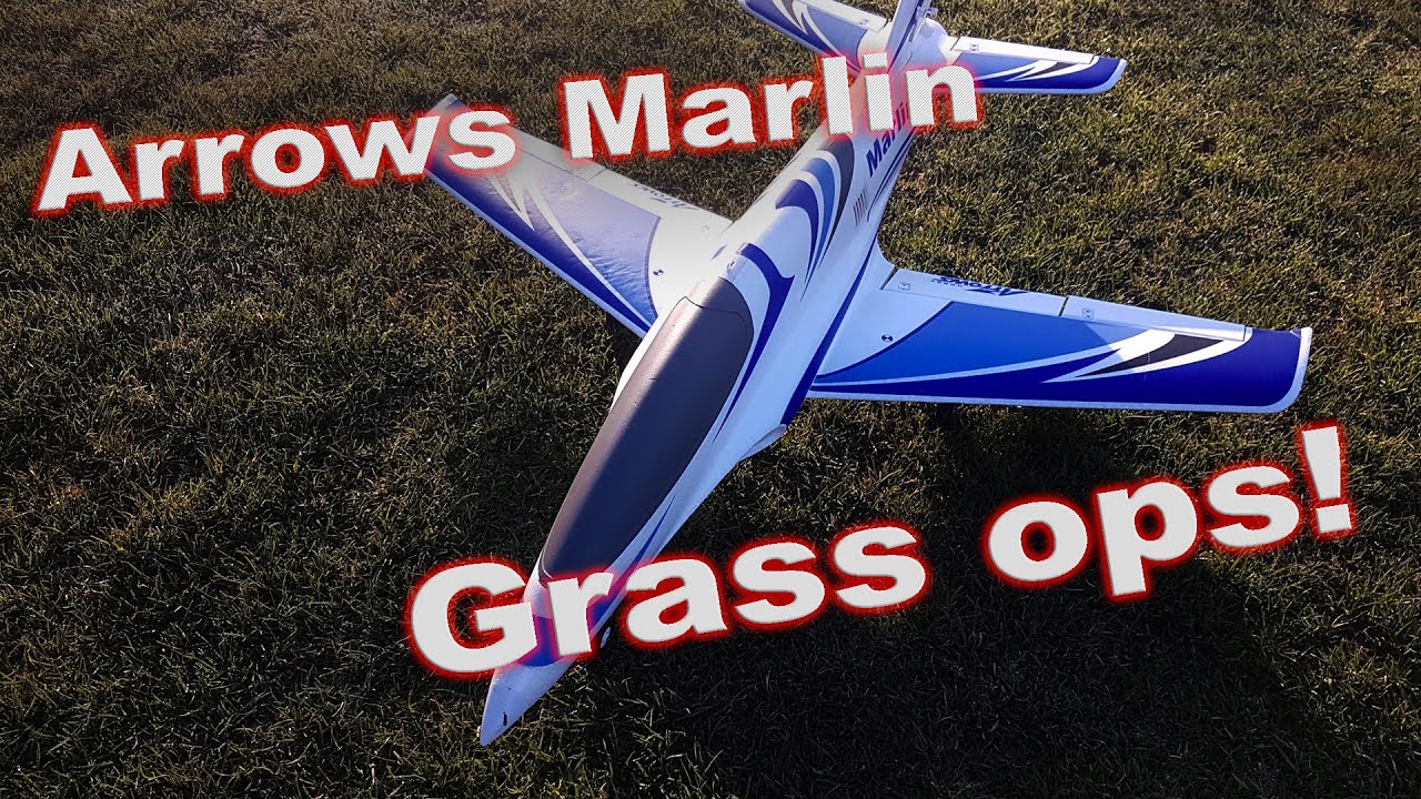 Arrows Marlin - Grass ops!