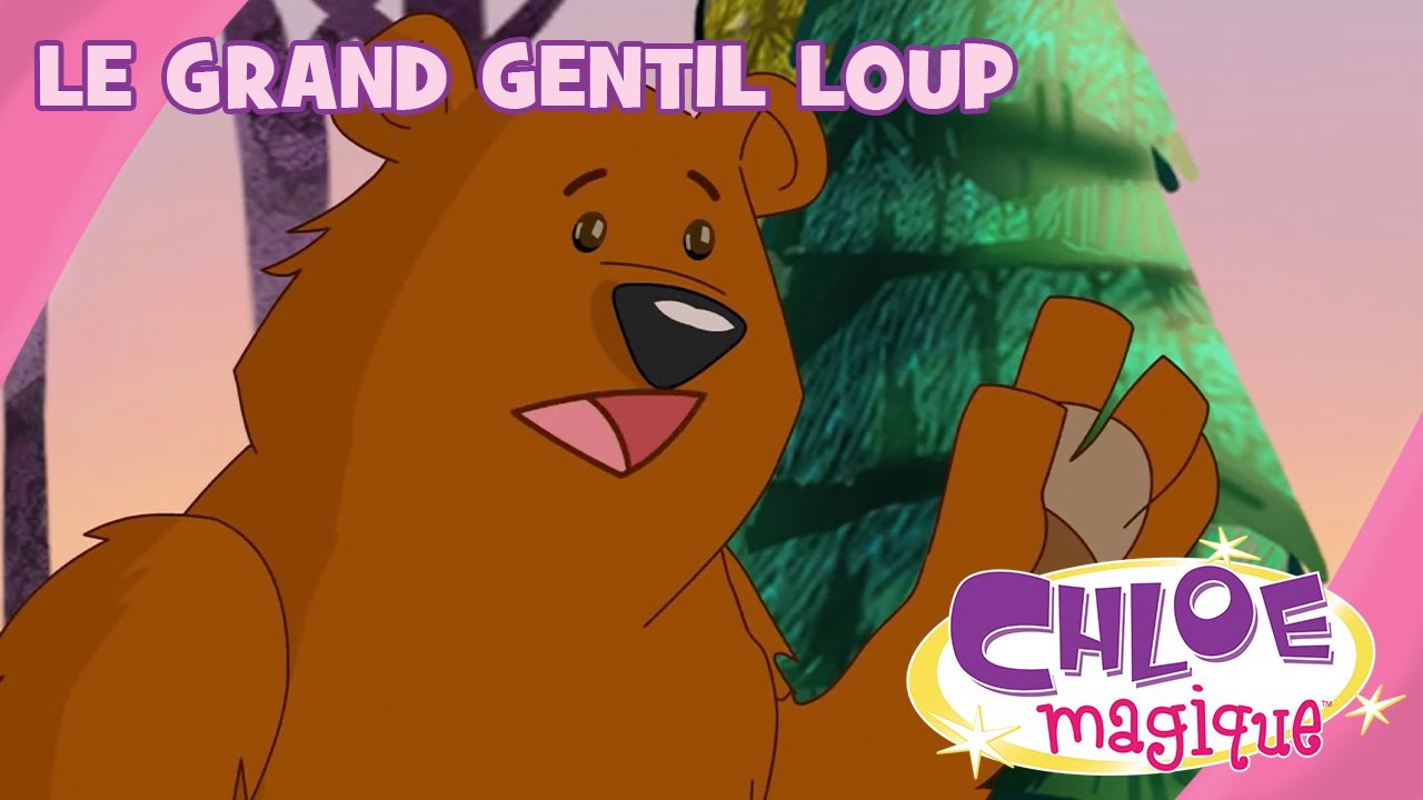 Chloe Magique - Le grand gentil loup - S2E13
