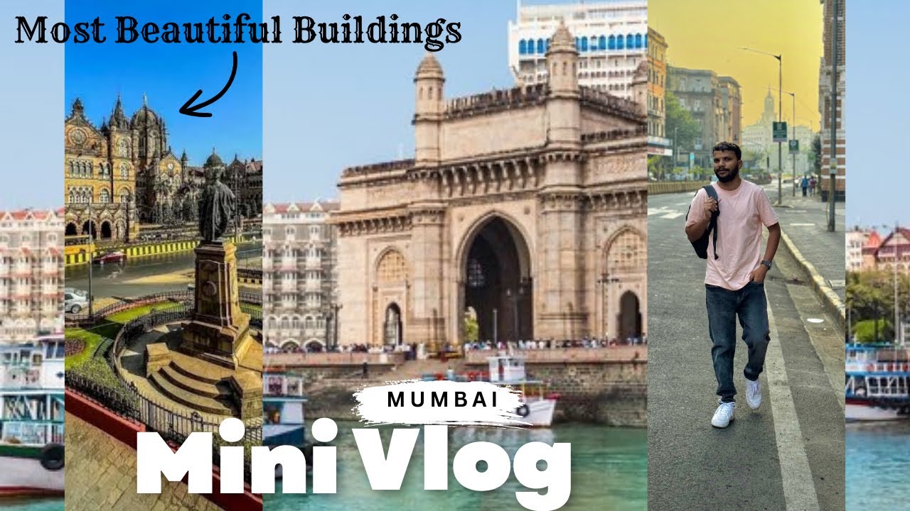 Mumbai's Marvels: A Tour of the City's Magnificent Old Architecture