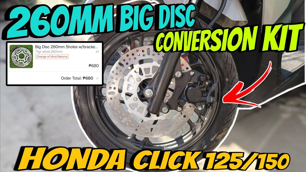 PAANO MAG CONVERT NG BIG DISC 260mm sa Honda Click 125i/150i - Pinaka Budget Meal to! TTGR Disc