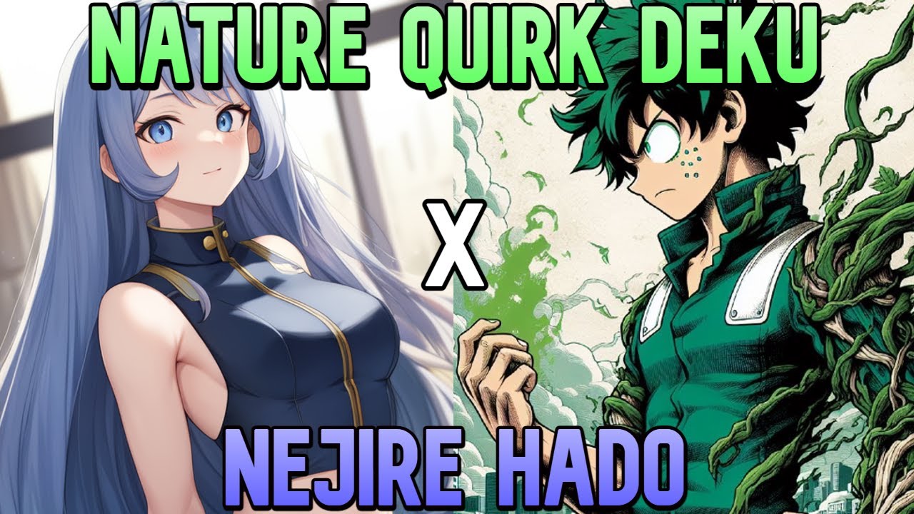 Nature Quirk Deku x Nejire Texting Story Part 3