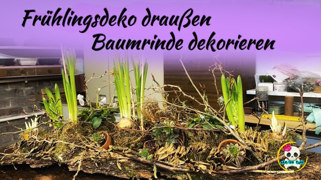 Frühlingsdeko  2024 | Baumrinde dekorieren | Frühlingsdeko draußen / drinnen