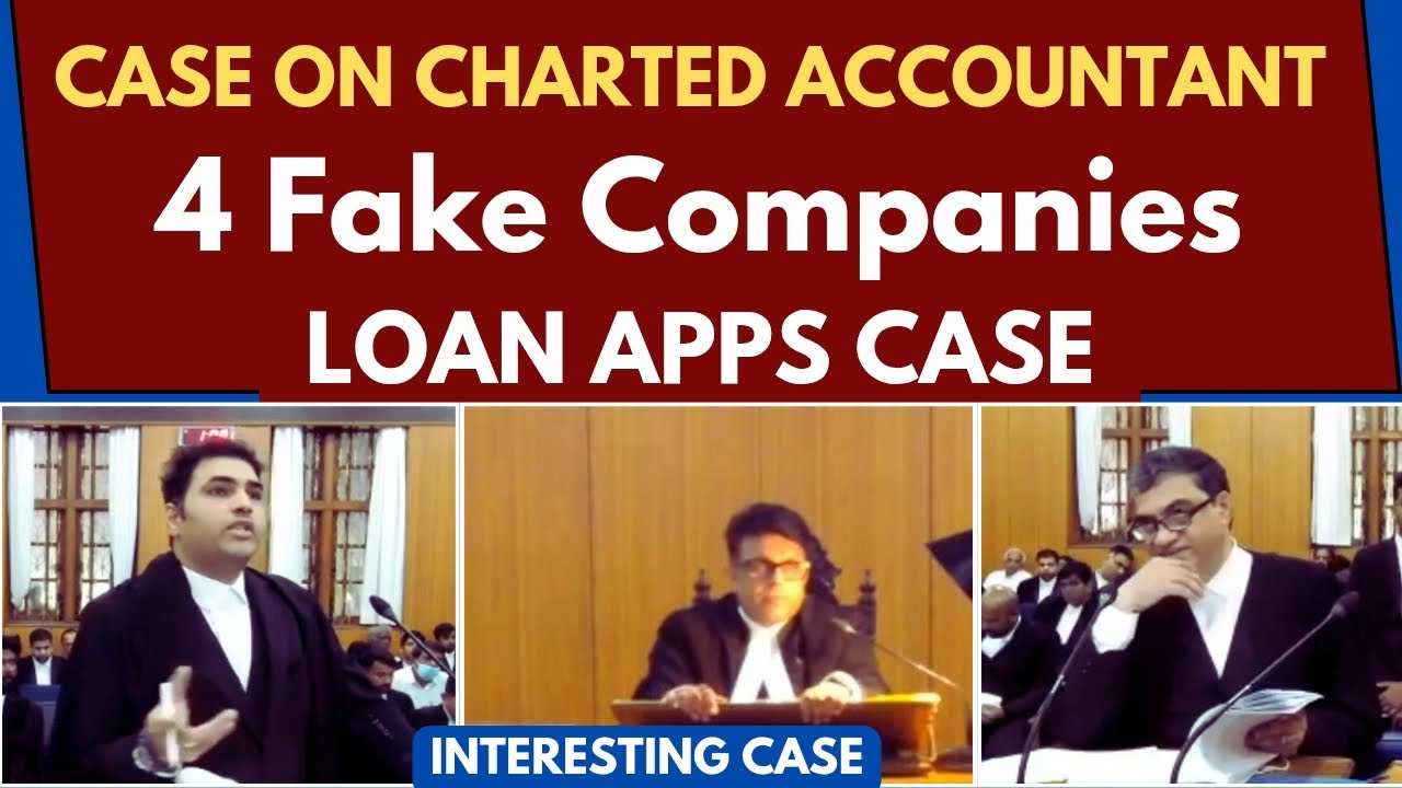 Charted Accountant Involved In Establishing 4 Fake Companies? | Loan Apps Case | PMLA | legalcourts