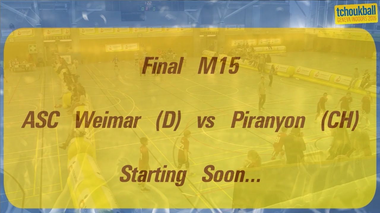 Tchoukball Geneva Indoors 2016 / Tournoi Junior M15 : Finale
