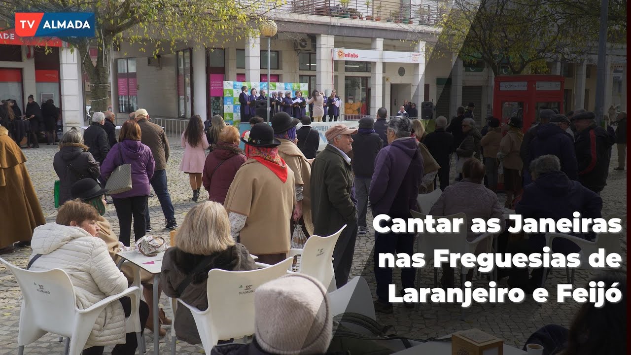 Cantar as Janeiras nas Freguesias de Laranjeiro e Feijó ⁴ᴷ