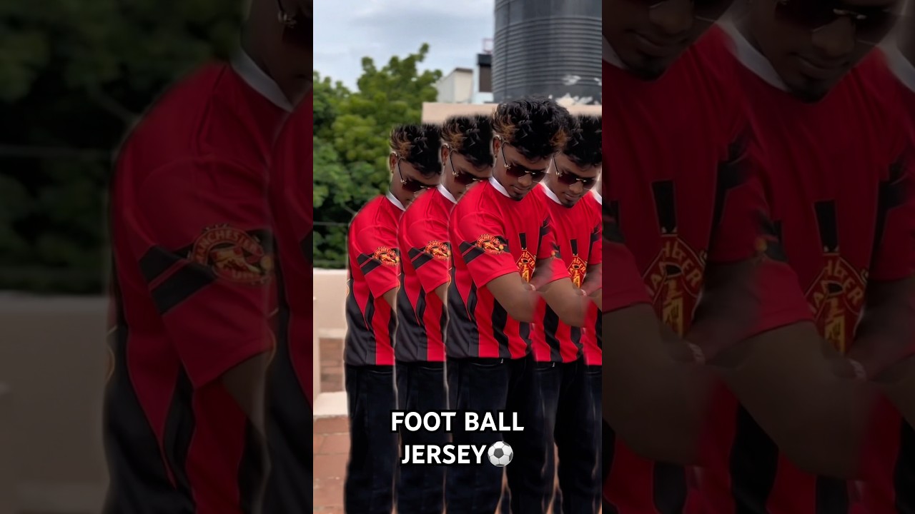 ⚽️TRENDING FOOTBALL JERSEY IN MADURAI ❗️