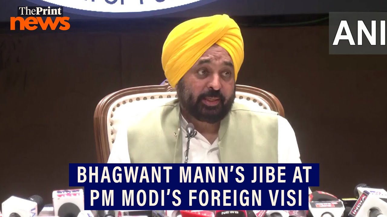 ‘Magnesia, Galveasia, Tarvesia’— Punjab CM Bhagwant Mann’s dig at PM Modi’s 5-nation visit