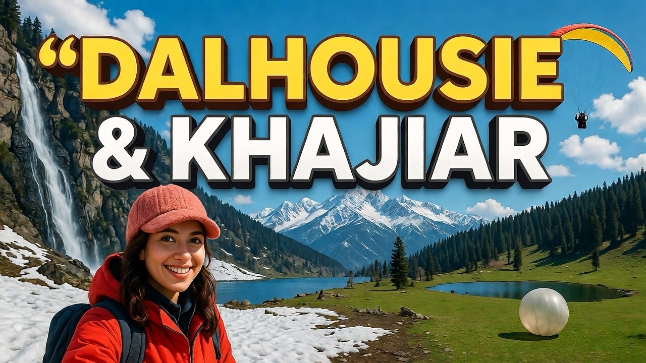 Himachal Pradesh | Dalhousie Khajjiar Complete Travel Guide in Hindi