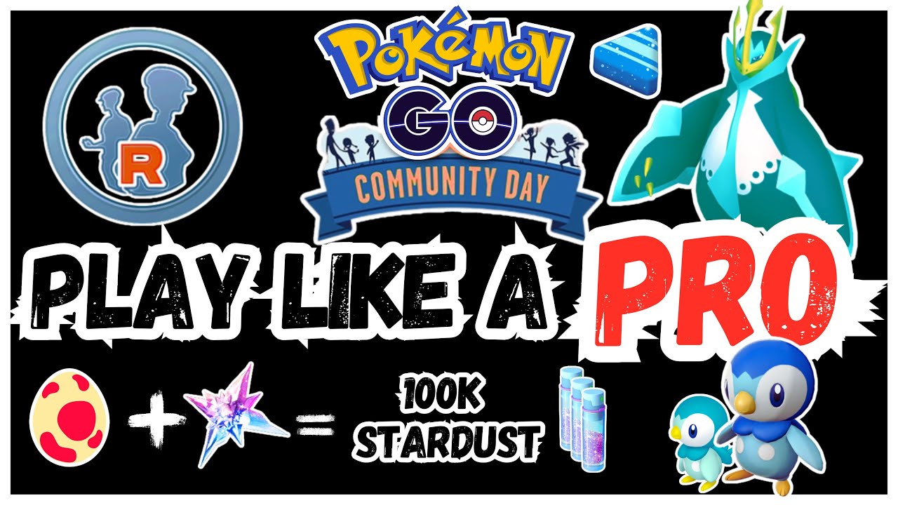 PRO Players Do *THIS* – Piplup Community Day Classic Guide | Pokémon GO #pokémon