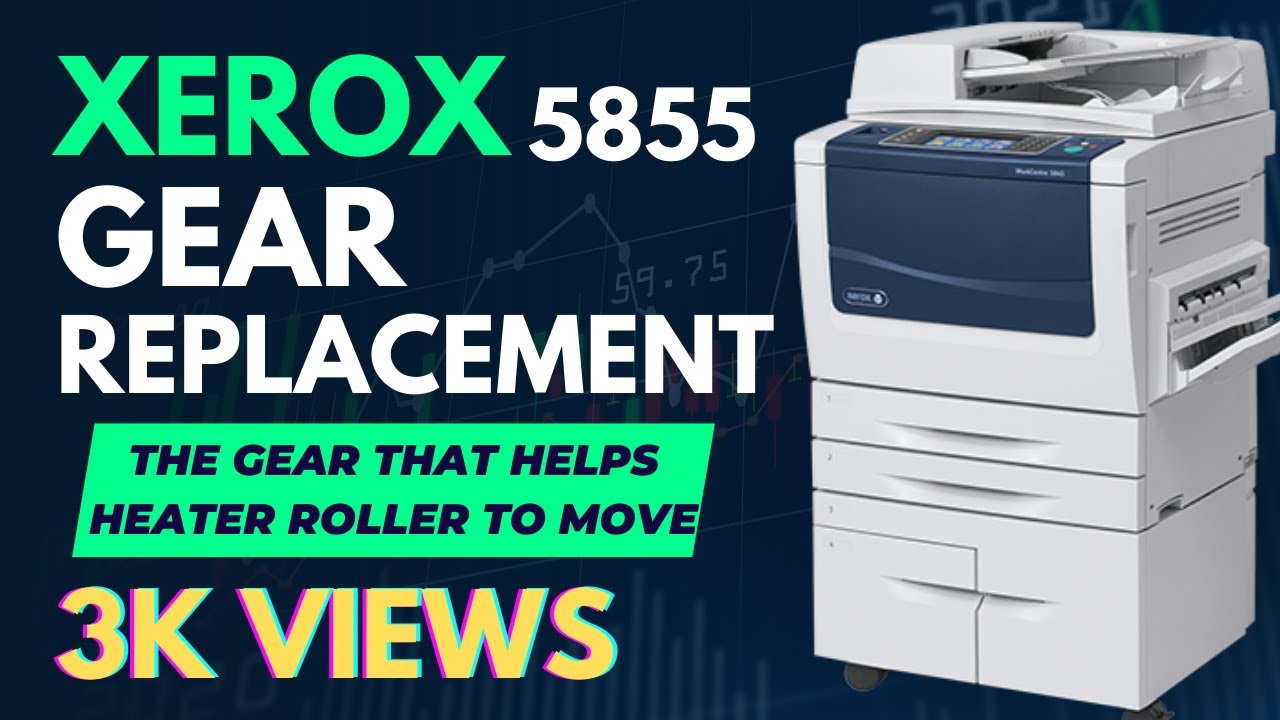 Gear Replacement Xerox 5855  | Gear for Heater