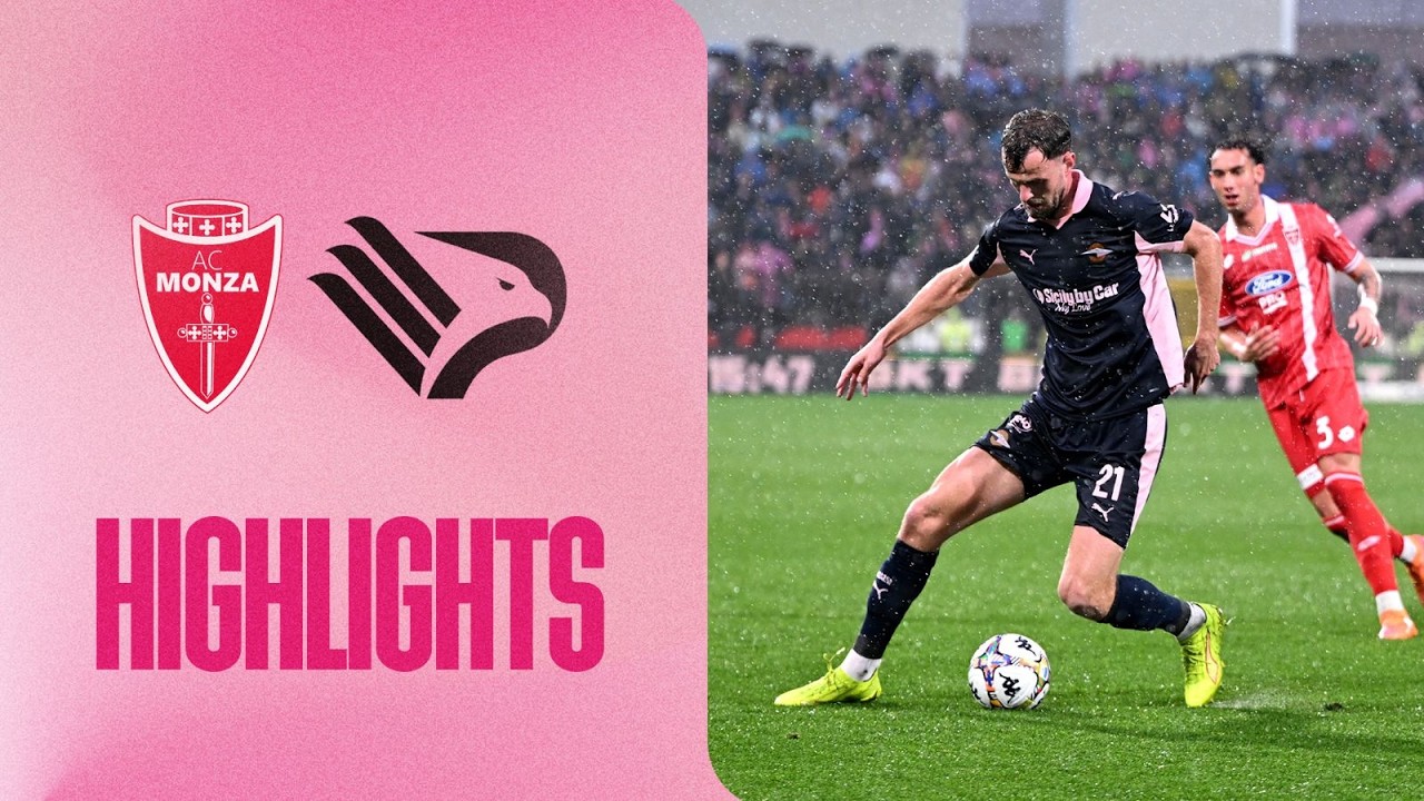 Monza-Palermo 3-0 | HIGHLIGHTS 30&ordf; giornata Serie B 25/26