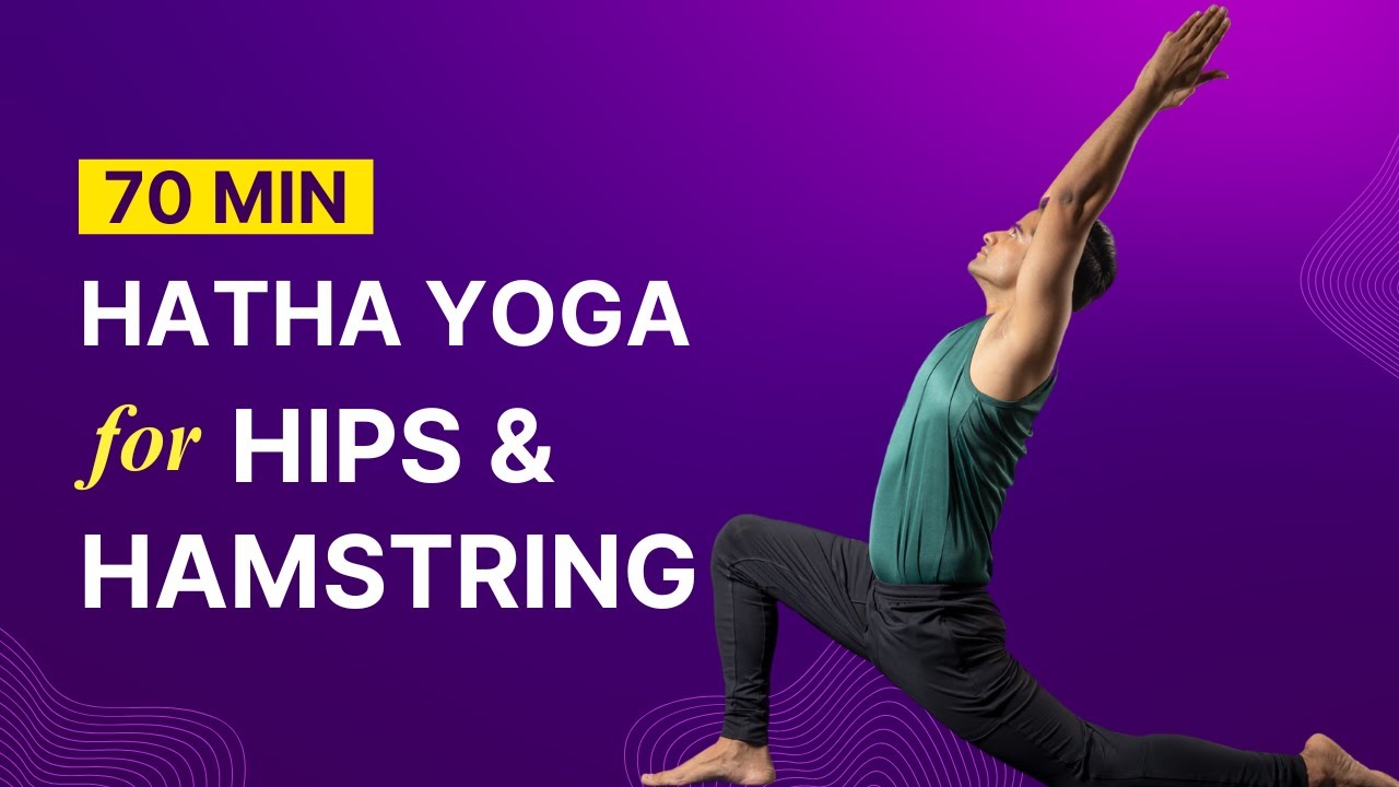 Hatha Yoga | Yoga for Hips and Hamstring | @itsnaveensharma