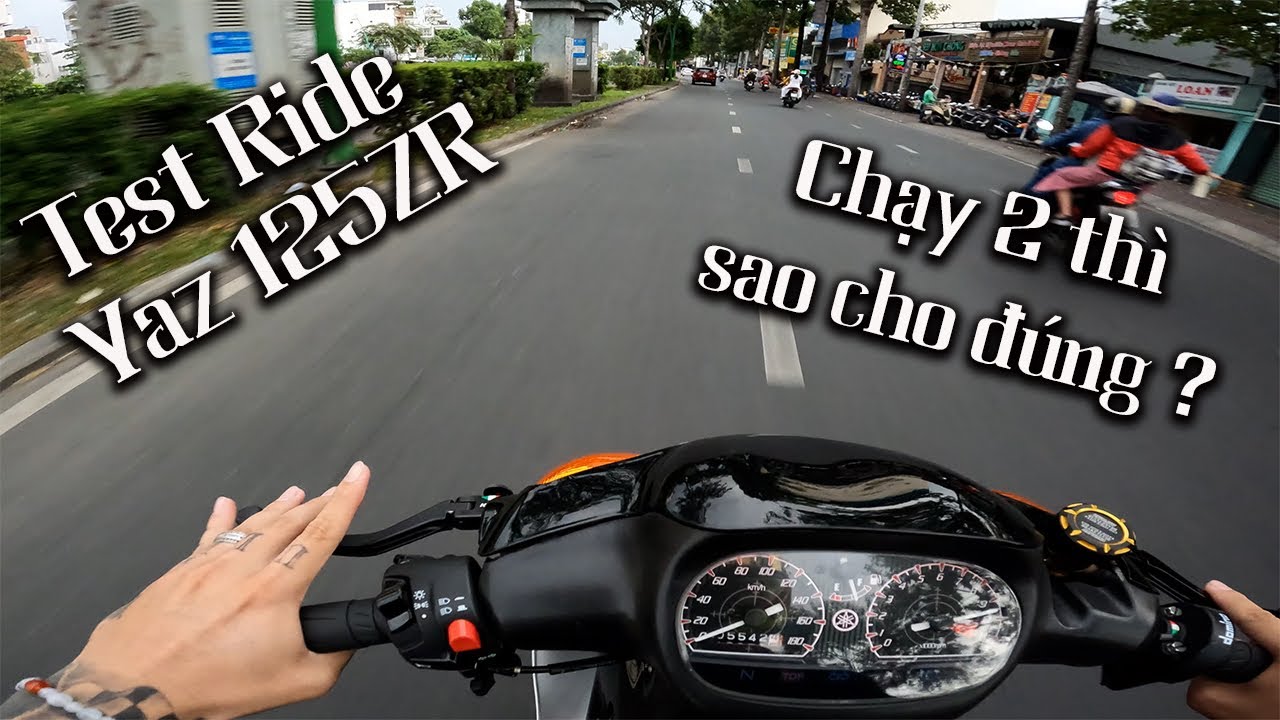 Chạy Yaz 125 Như Thế Nào Cho Thoải Mái Tâm Lý ? Yaz 4 Món Ăn Chơi