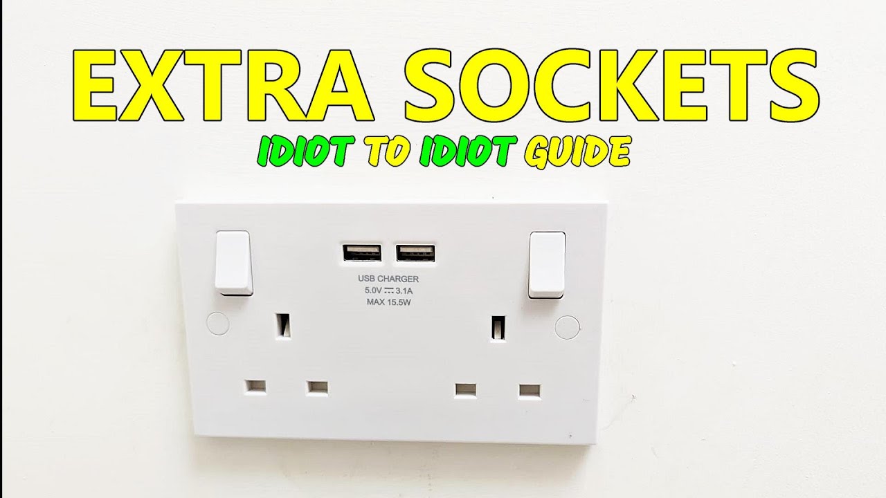 HOW TO ADD EXTRA SOCKETS