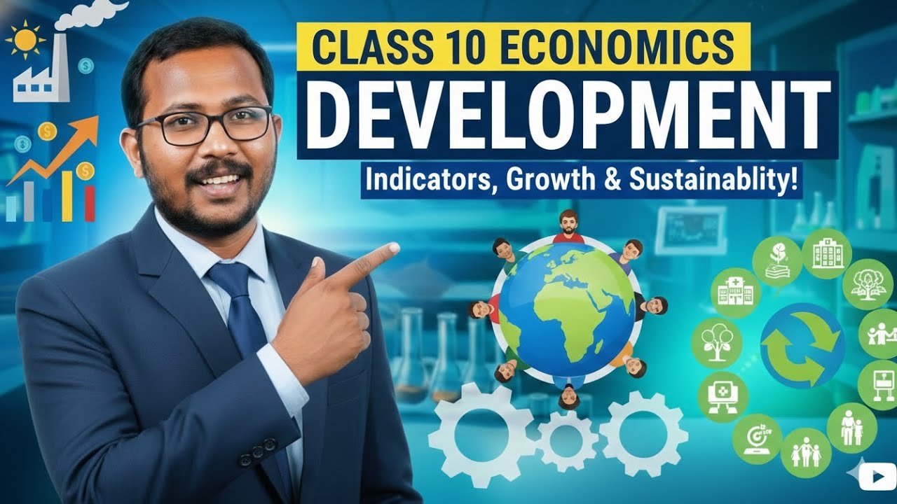 Development Class 10 Economics Full Chapter One Shot | CBSE 2025-26 #education #ncert #classagain 