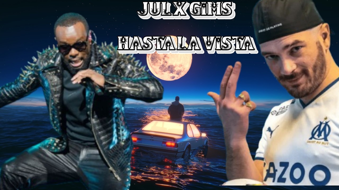 JUL x GIMS - HASTA LA VISTA 🔥