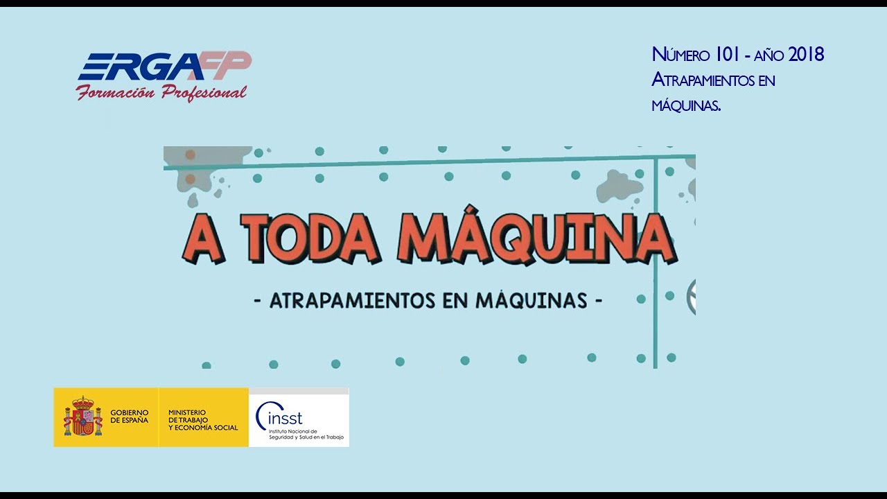 Nº 101. Atrapamientos en máquinas.