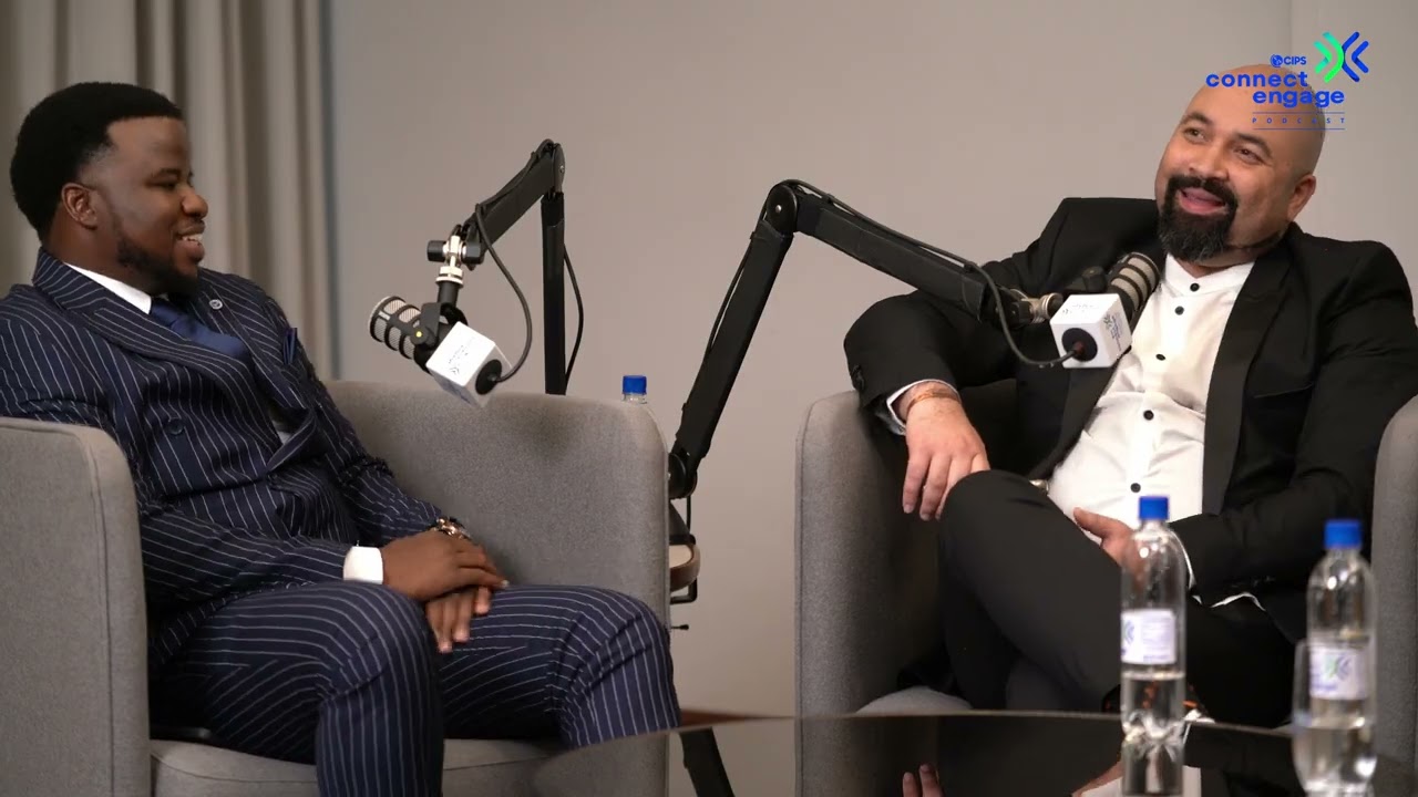 CIPS Connect and Engage Podcast | Episode 2 - Unpacking Connect & Engage in Procurement & Education