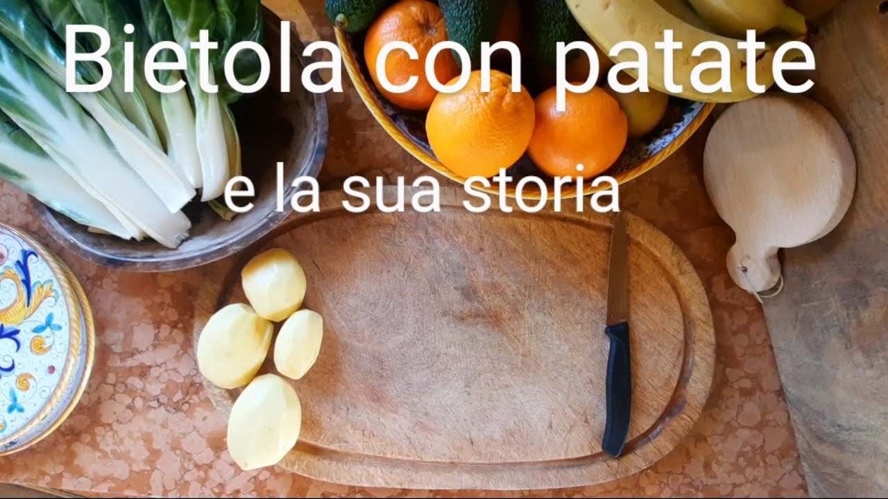 Ricetta bietola con patate e la sua storia..