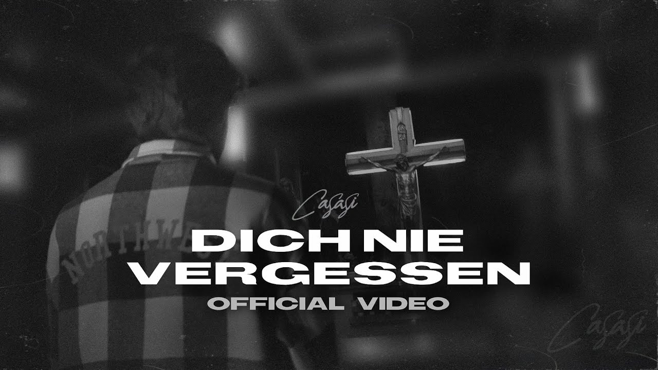 CaSaSi - DICH NIE VERGESSEN (prod. by APC) [Official 4K Video]