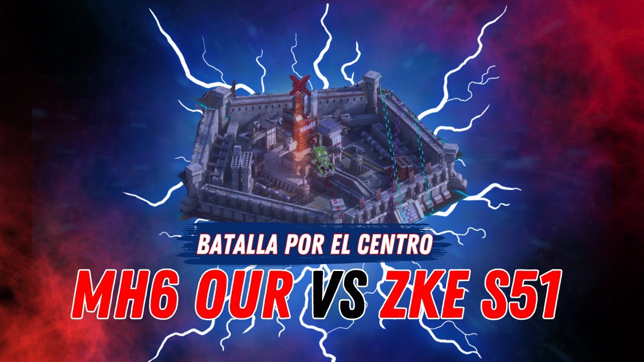 MH6 OUR vs ZKE S51 Batalla por el centro - Last Shelter