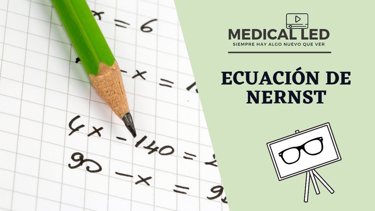 POTENCIAL DE MEMBRANA 2: Ecuación de Nernst