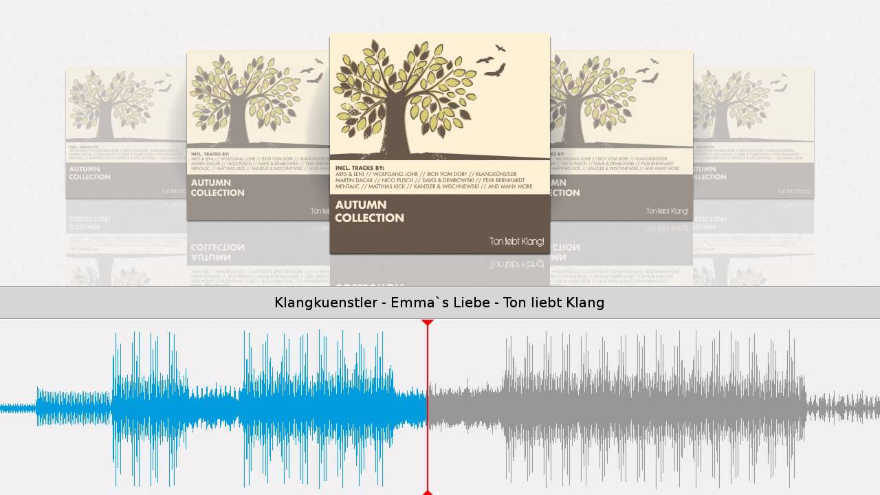 Klangkuenstler - Emma`s Liebe - Ton liebt Klang